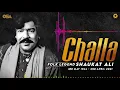 Download Lagu Challa by Shaukat Ali (Late) - One of the greatest folk song ever by the folk Legend - OSA Worldwide