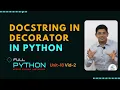 Python unit18 2 - docstring in decorator