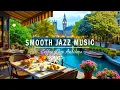 Download Lagu Relaxing Jazz Music for a Good Day ☕Cozy Coffee Shop Ambience \u0026 Smooth Jazz Instrumental Music