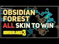 All Skin to Win Locations Obsidian Forest Borderlands 3