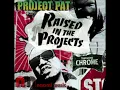 Project Pat feat. Chrome "Raised In The Projects" (Naami Mix)