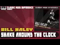 Bill Haley - Shake, Rattle And Roll [1954]