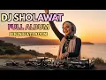 Lagu DJ Sholawat Remix Paling Enak | Bass Halus Jedag Jedug