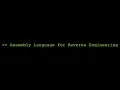 Basics of Assembly Language For Reverse Engineering