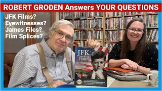 Robert Groden Answers YOUR Questions James Files John Connolly JFK Films MORE - January 2026