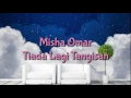 Download Lagu Misha Omar - Tiada Tangisan Lagi