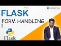 Flask Forms Handling Flask Tutorial for beginners to advanced - Tutorial Rays