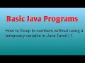 How to Swap two numbers without using a temporary variable using Java in Tamil Java Swap two no