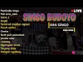 Download Lagu SINGO BUDOYO, LIVE MUNDU GEMARANG. ORA SINGO ORA LEGO