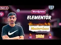 WordPress Website Design 2026 Part 4 Elementor Step by Step Guide Trending