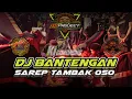 Download Lagu DJ BANTENGAN SAREP TAMBAK OSO JINGLE PUTRO ANOM JOYO
