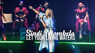 let your living waters spirit of praise 9 ft sindi ntombela