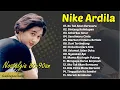 Download Lagu Nike Ardila – Lagu Pop Indonesia Terbaik 90an | Lagu Lawas Full Album Nostalgia