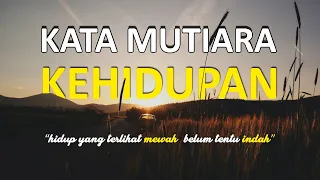 Download KATA MUTIARA KEHIDUPAN PALING BERMAKNA \u0026 MENYENTUH HATI || Sang Pengelana MP3