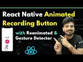 React Native Animated Recording Button Engineer Codewala