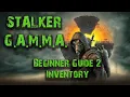 Stalker GAMMA Beginner Guide 2 Inventory Screen
