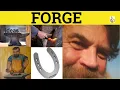 Forge - Forge Meaning