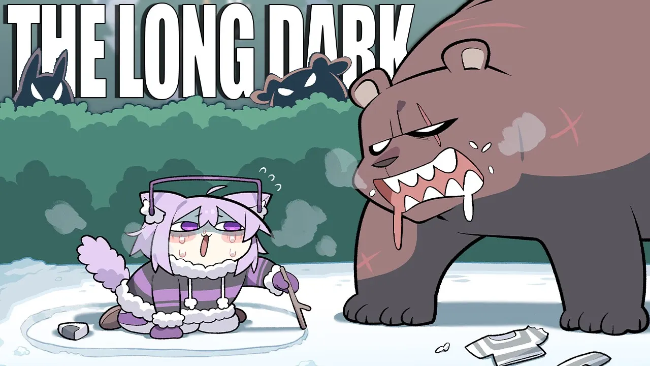 【 The Long Dark 】一旦熊ゲーと化しました🐻【 猫又おかゆ/ホロライブ 】