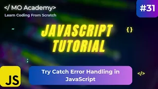 Try Catch Error Handling in JavaScript Explained 2025 2026 Handle Errors Like a Pro Developer