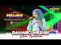 Lagu BAWANG MERAH Lilin Herlina // NEW PALLAPA GEMBLUNG SUKOLILO #ramayanaaudio