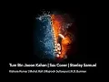 Tum Bin Jaoon Kahan | The Ultimate Saxophone Collection | Best Sax Covers #276| Stanley Samuel