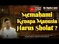 Download Lagu Memahami Kenapa Manusia Harus Sholat | Gus Baha Terbaru