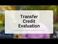 Transfer Credit Evaluation
