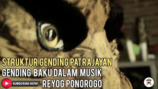 Download STRUKTUR GENDING PATRAJAYAN - GENDING BAKU DALAM MUSIK REYOG PONOROGO MP3