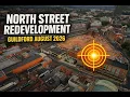 Guildford North Street Redevelopment August 2026 Drone Diary Full Project Update