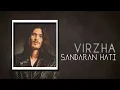 Lagu Sandaran Hati - Virzha [Lirik]