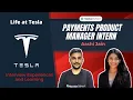 Life at Tesla Interview Experiences and Learning How to connect to get referrals and guidance