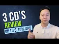 I OPENED 3 CD Accounts and Here is my Review up to 5 40 APY