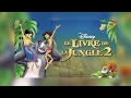 Download Lagu Audiocontes Disney - Le Livre de la jungle 2