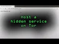 Host Your Own Tor Hidden Service with an Onion Address Tutorial