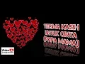 Download Lagu [Lyric Video] Terima Kasih Untuk Cinta Papa Mama - Hari Ibu - Hari Ayah