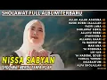 Lagu ALLAH ALLAH AGHISNA NISSA SABYAN SHOLAWAT MERDU VIRAL TIKTOK FULL ALBUM TERBARU 2K25 @SHOLAWATLIMO