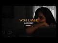 Download Lagu Woh Lamhe (Lofi) | KMslaG | Zeher | Atif Aslam | Bollywood Lofi