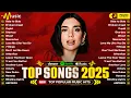 Lagu Top Billboard 🍍 Dua Lipa, Rihanna, Selena Gomez, Maroon 5, The Weeknd, Bruno Mars, Justin Bieber