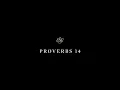 Proverbs 14 - English Standard Version ESV
