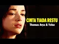 Thomas Arya \u0026 Yelse - Cinta Tiada Restu