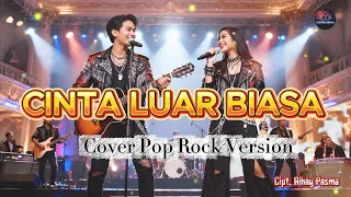 cinta luar biasa zinidin zidan ft yaya nadila cover pop rock slow