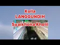 Sejarah Syaikhona Kholil/28/KOLLA LANGGHUNDHIH