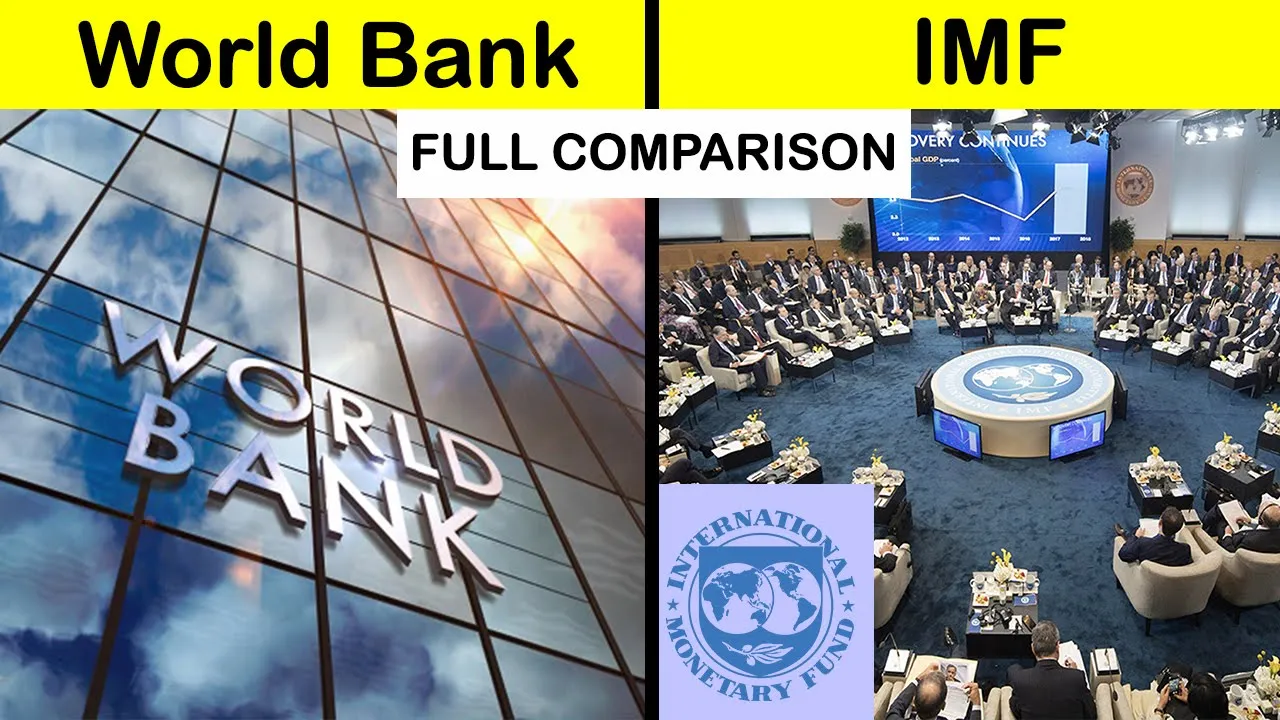World Bank vs IMF Full Comparison UNBIASED in Hindi | World Bank vs International Monetary Fund