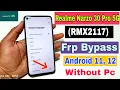 Download Lagu Realme Narzo 30 Pro 5G FRP Unlock Android 11, 12 | Realme (RMX2117) Google Account Bypass Wihtout Pc