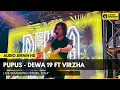 Download Lagu Pupus - Dewa 19 Ft Virzha Live Semarang Steril 2024