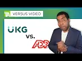 Which HR Solution is Right for You - UKG vs ADP