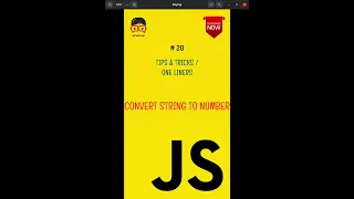 JS TIPS TRICKS ONE LINERS - Convert String to Number