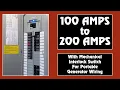 100A to 200A Panel Upgrade with Portable Generator Wiring