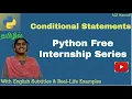 Python statements conditional statement Best lockdown online courses for free in Tamil Subtitles