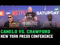 Download Lagu Canelo Alvarez vs. Terence Crawford FULL New York Press Conference